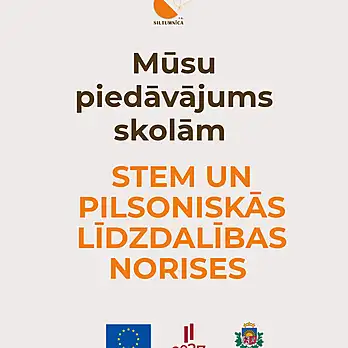 r.a."Siltumnīca" piedāvātās STEM pilsoniskās līdzdalības norises